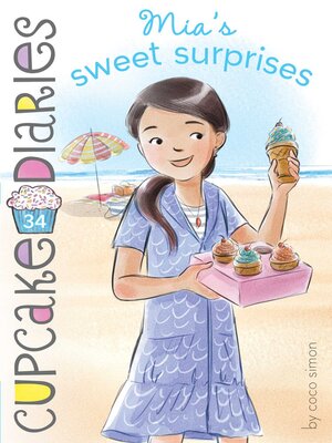 cover image of Mia's Sweet Surprises